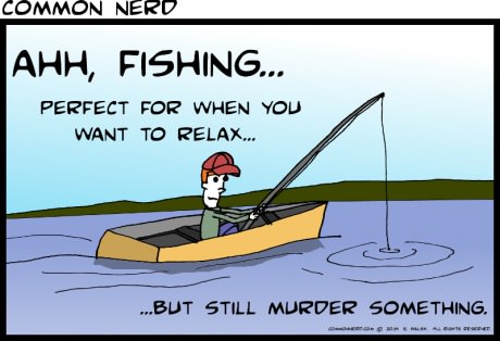 Fishing | Just Some